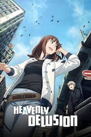 Heavenly Delusion
